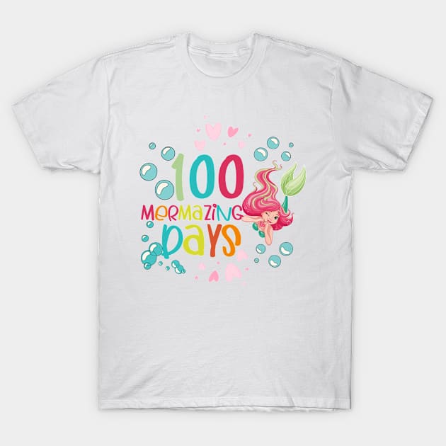 100 mermazing days T-Shirt by Nf.Maint